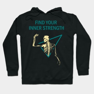 Find Your Inner Strength - Skeleton Flex Hoodie